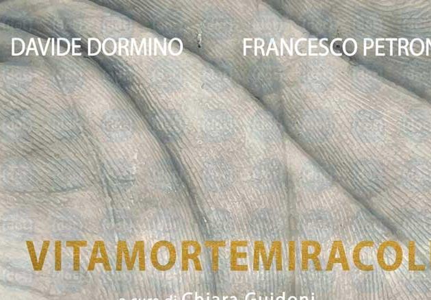 “Vita, morte, miracoli”: l’arte di Davide Dormino e Francesco Petrone a Palazzo della Penna